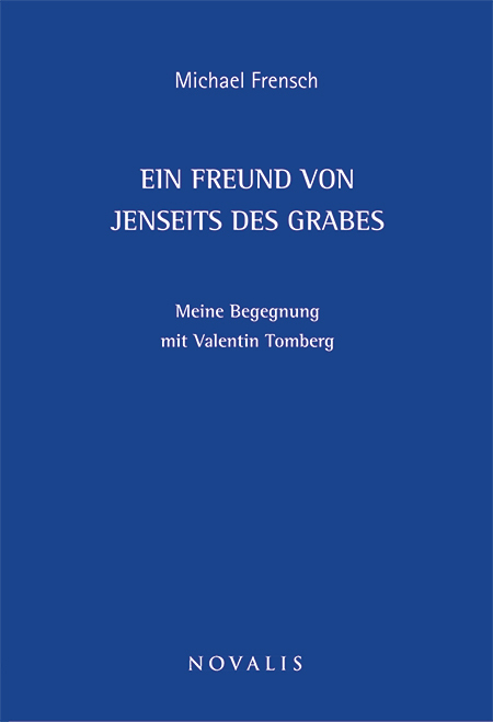 Cover: 9783941664340 | Ein Freund von jenseits des Grabes | Michael Frensch | Taschenbuch