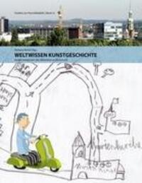 Cover: 9783837012781 | Weltwissen Kunstgeschichte | Barbara Welzel | Taschenbuch | Paperback