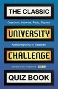 Cover: 9781787132726 | The Classic University Challenge Quiz Book | Steve Tribe | Taschenbuch