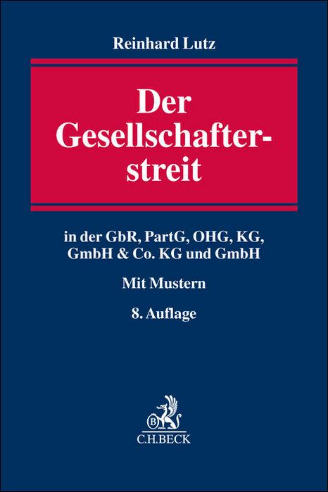 Cover: 9783406806018 | Der Gesellschafterstreit | Reinhard Lutz | Buch | XXX | Deutsch | 2024