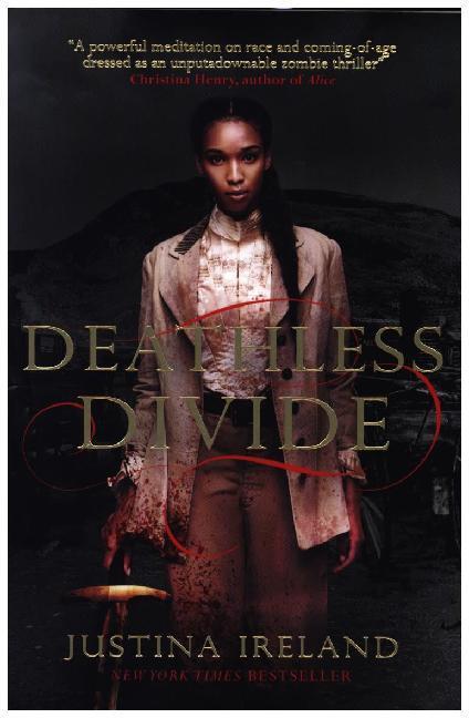 Cover: 9781789090895 | Deathless Divide | Justina Ireland | Taschenbuch | Dread Nation | 2020