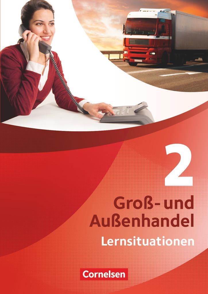 Cover: 9783064558311 | Groß- und Außenhandel 02 Arbeitsbuch mit Lernsituationen und CD-ROM