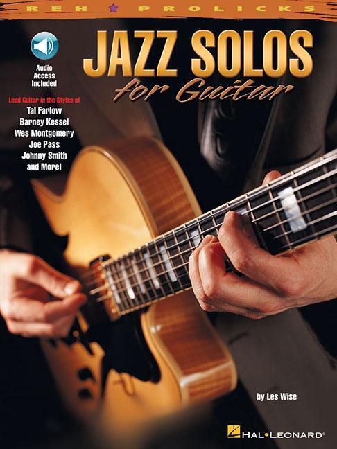 Cover: 9780634013911 | Jazz Solos for Guitar: Reh Pro Licks [With CD] | Les Wise | Buch