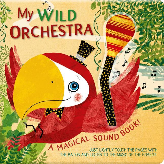 Cover: 9788854415546 | My Wild Orchestra | A Magical Sound Book! | ,Susy Zanella | Buch