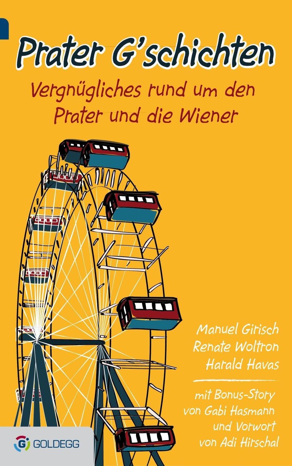 Cover: 9783903090743 | Prater G'schichten | Manuel/Woltron, Renate/Havas, Harald Girisch