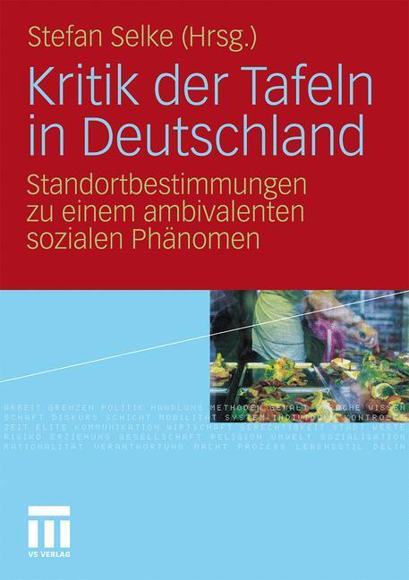 Cover: 9783531173542 | Kritik der Tafeln in Deutschland | Stefan Selke | Taschenbuch | 2010