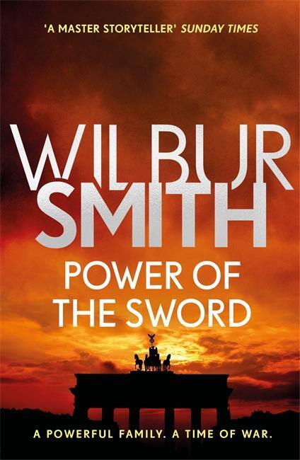 Cover: 9781785766862 | Power of the Sword | The Courtney Series 5 | Wilbur Smith | Buch