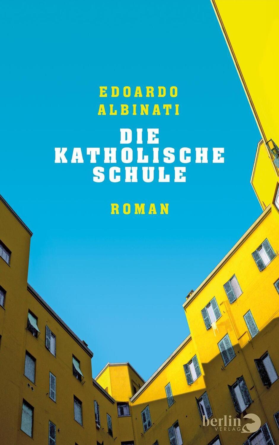 Cover: 9783827013590 | Die katholische Schule | Roman | Edoardo Albinati | Buch | 1296 S.
