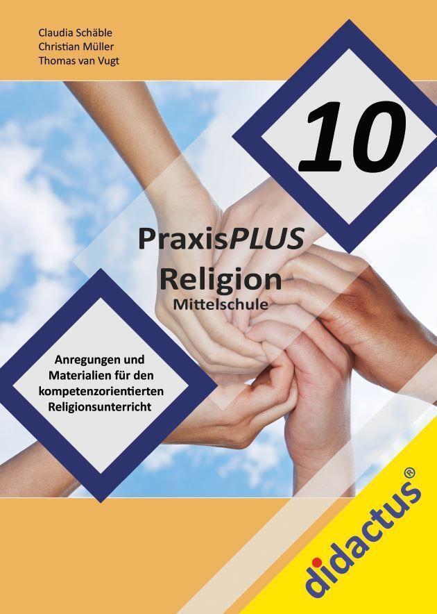 Cover: 9783941567467 | PraxisPLUS Religion 10 für die Mittelschule | Religionplus Jgst. 10
