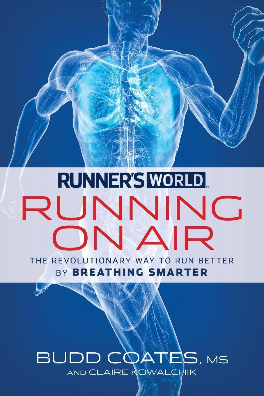 Cover: 9781609619190 | Runner's World Running on Air | Budd Coates (u. a.) | Taschenbuch
