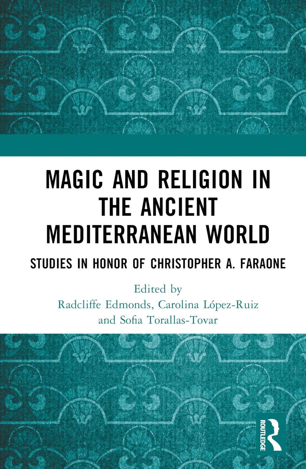 Cover: 9781032341262 | Magic and Religion in the Ancient Mediterranean World | Buch | 2023