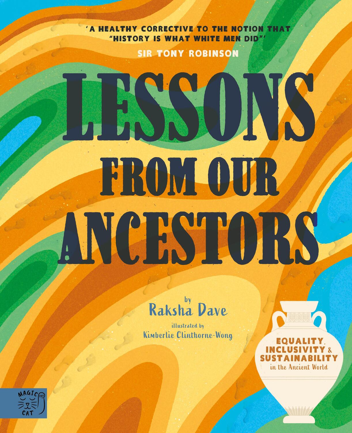 Bild: 9781913520946 | Lessons From Our Ancestors | Raksha Dave | Buch | Gebunden | Englisch