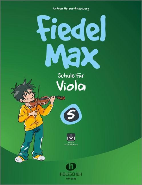 Cover: 9783864341175 | Fiedel-Max 5 Viola | Schule für Viola | Andrea Holzer-Rhomberg | 76 S.