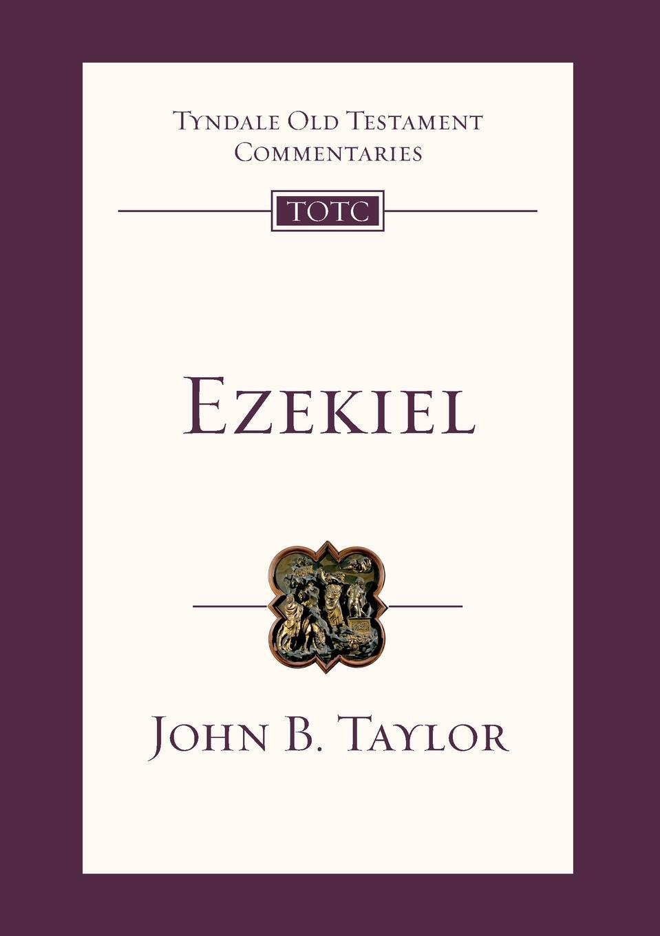 Cover: 9781844743360 | Ezekiel | Tyndale Old Testament Commentary | Jo Saxtron | Taschenbuch