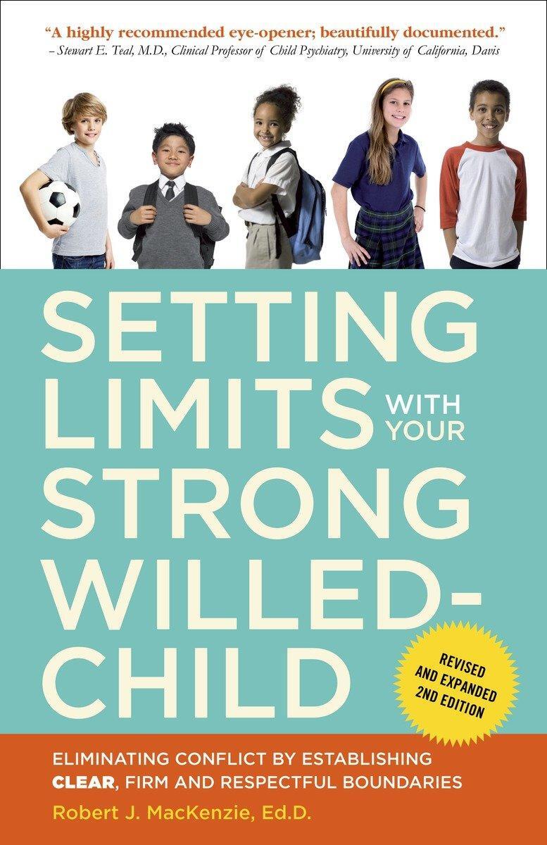 Cover: 9780770436599 | Setting Limits with Your Strong-Willed Child, Revised and Expanded...
