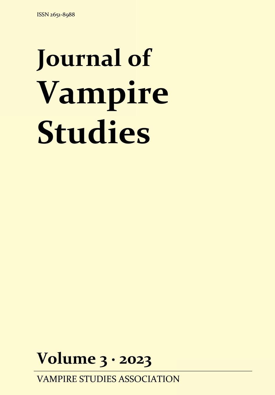 Cover: 9780645203448 | Journal of Vampire Studies | Vol. 3 (2023) | Anthony Hogg | Buch