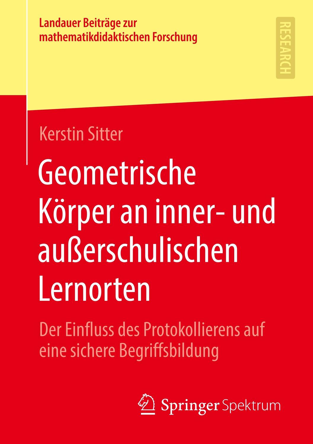 Cover: 9783658279981 | Geometrische Körper an inner- und außerschulischen Lernorten | Sitter