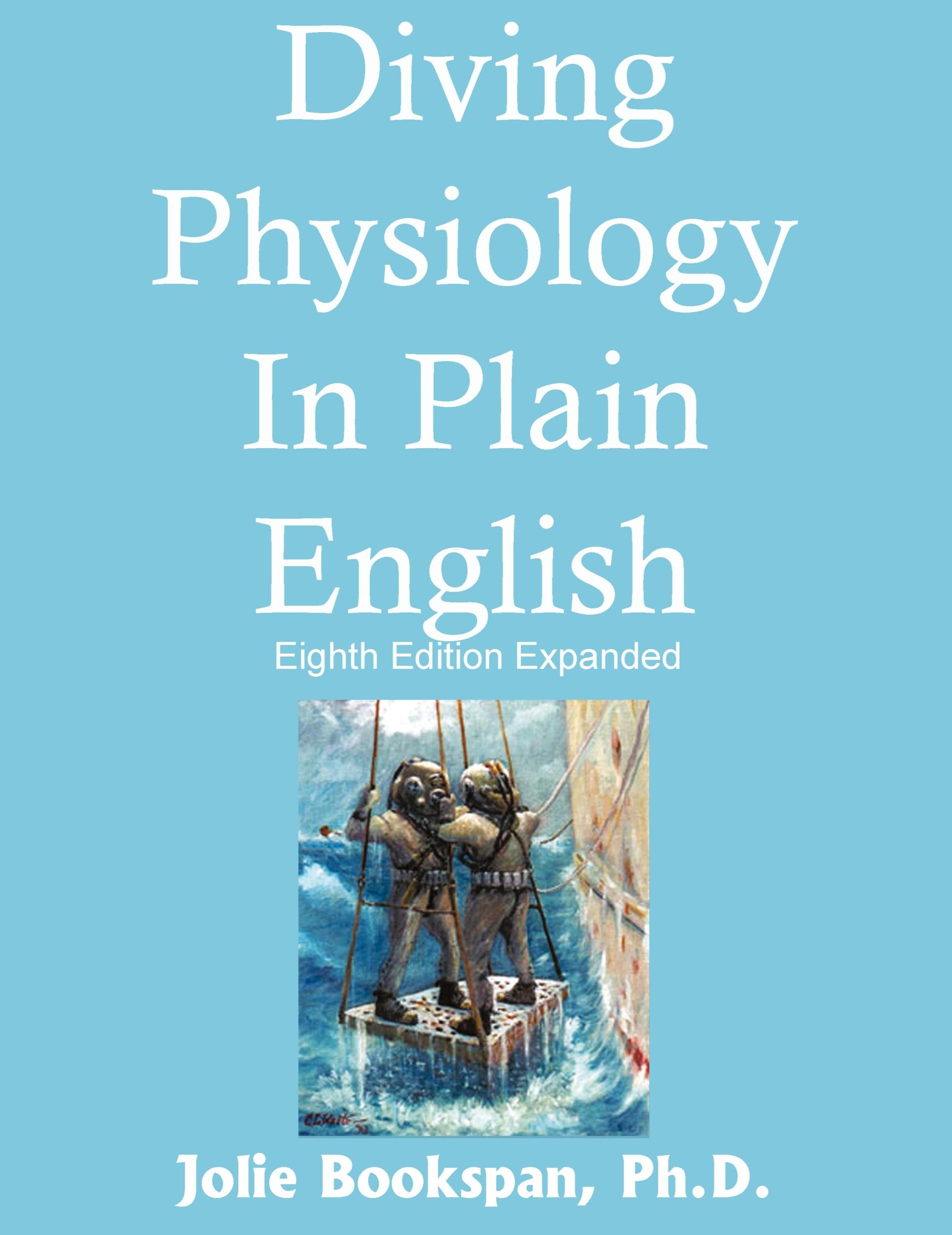 Cover: 9780930406134 | Diving Physiology In Plain English | Jolie Bookspan | Taschenbuch