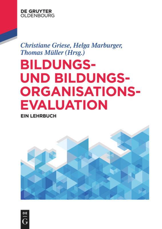 Cover: 9783110400397 | Bildungs- und Bildungsorganisationsevaluation | Ein Lehrbuch | Buch