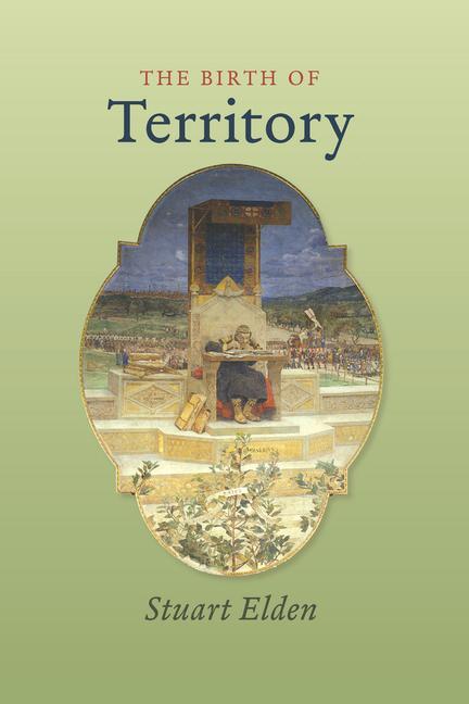 Cover: 9780226202570 | The Birth of Territory | Stuart Elden | Taschenbuch | Englisch | 2013