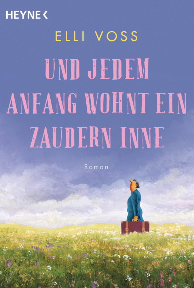 Cover: 9783453423534 | Und jedem Anfang wohnt ein Zaudern inne | Roman | Elli Voss | Buch