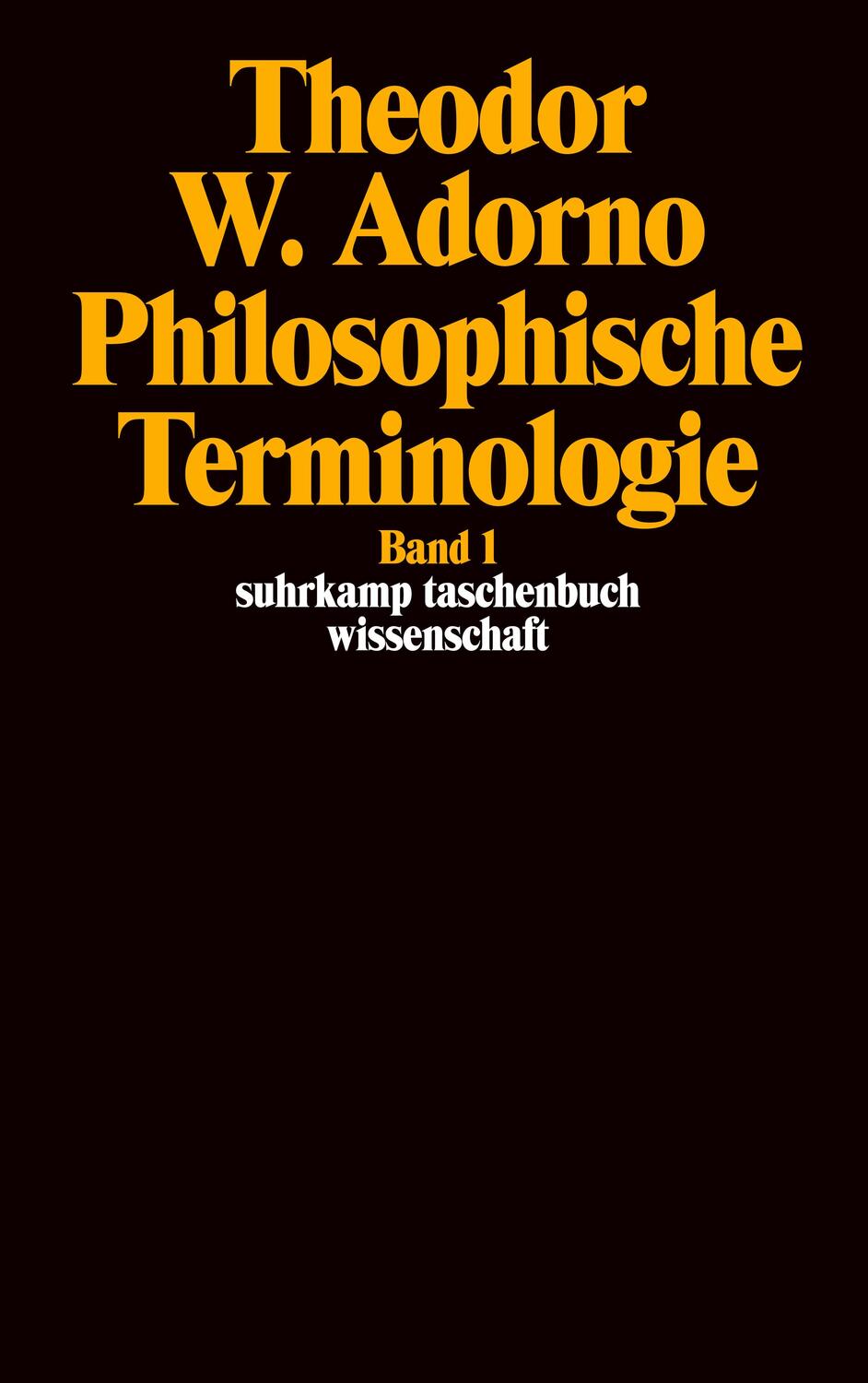 Cover: 9783518276235 | Philosophische Terminologie I | Zur Einleitung | Theodor W. Adorno