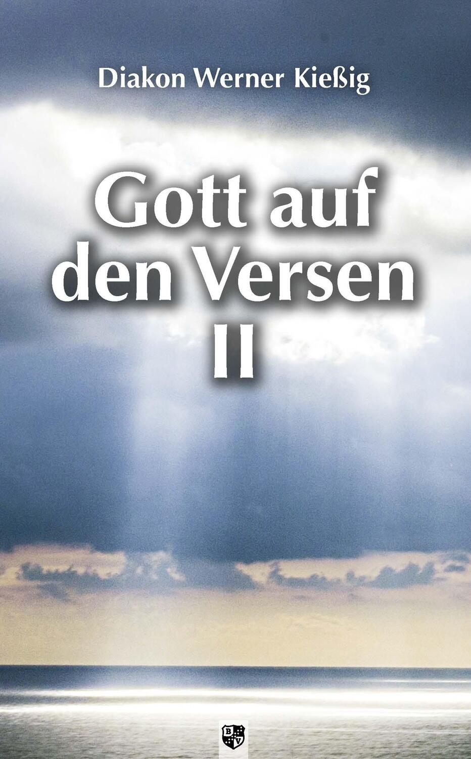 Cover: 9783810703217 | Gott auf den Versen II | Werner Kießig | Taschenbuch | Deutsch | 2020
