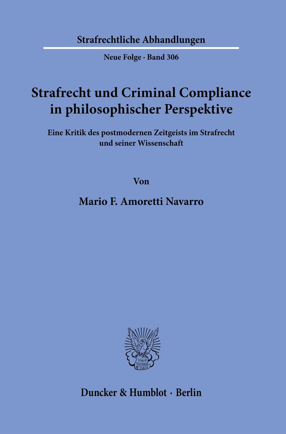 Cover: 9783428185061 | Strafrecht und Criminal Compliance in philosophischer Perspektive.