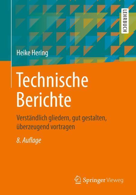 Cover: 9783658234836 | Technische Berichte | Heike Hering | Taschenbuch | 2019