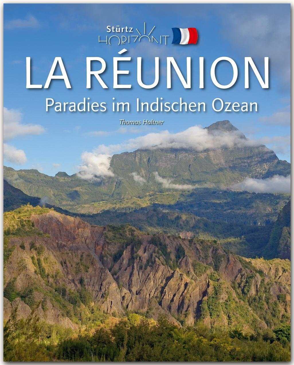 Cover: 9783800344765 | Horizont LA RÉUNION - Paradies im Indischen Ozean | Thomas Haltner
