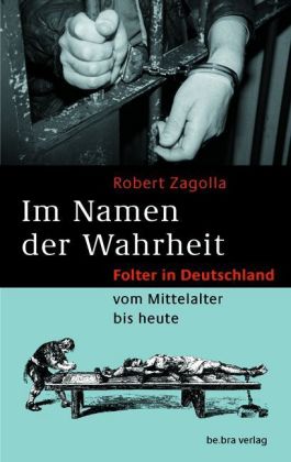 Cover: 9783898090674 | Im Namen der Wahrheit | Robert Zagolla | Buch | 239 S. | Deutsch