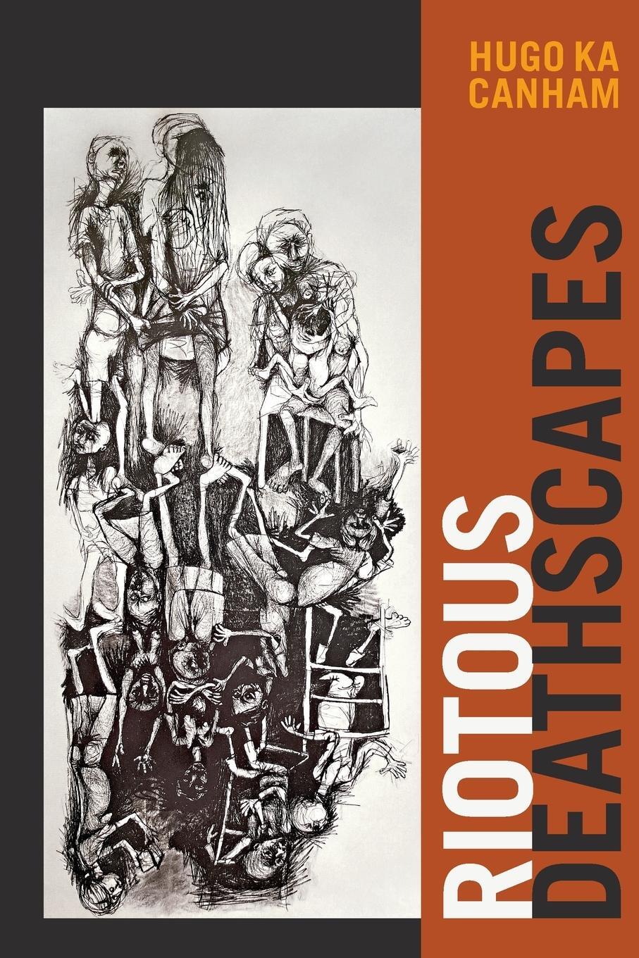 Cover: 9781478019596 | Riotous Deathscapes | Hugo Ka Canham | Taschenbuch | Paperback | 2023