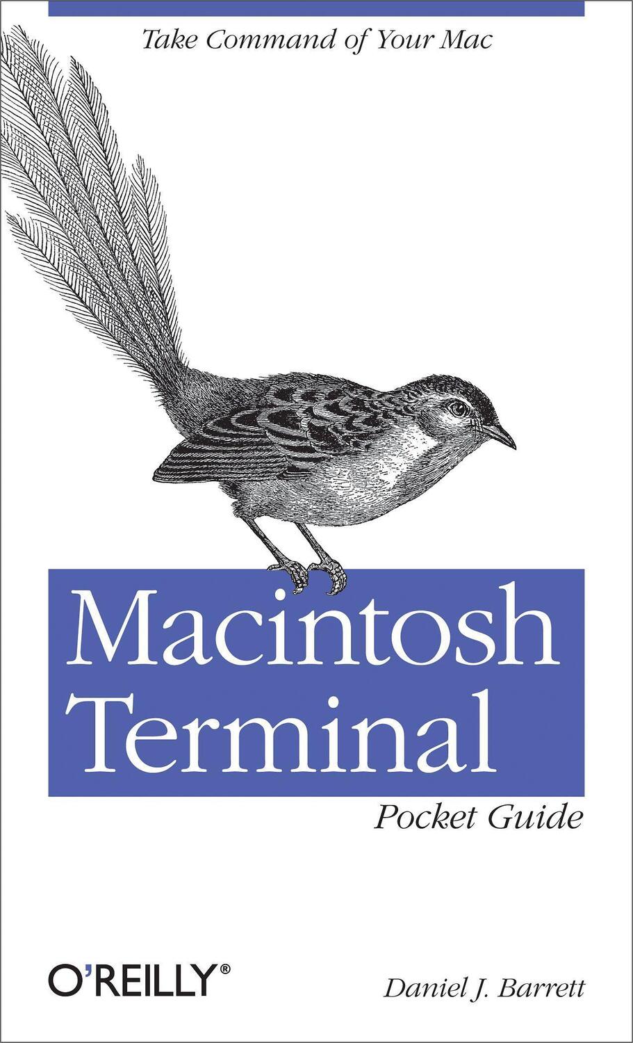 Cover: 9781449328344 | Macintosh Terminal Pocket Guide | Take Command of Your Mac | Barrett