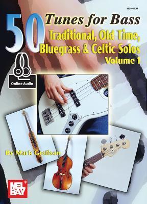 Cover: 9780786693962 | 50 Tunes for Bass Volume 1 | Mark Geslison | Taschenbuch | Englisch