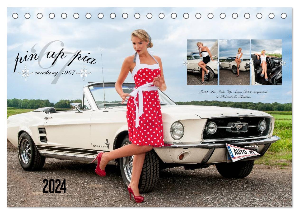 Cover: 9783675588837 | Pin Up Pia &amp; Mustang '67 (Tischkalender 2024 DIN A5 quer), CALVENDO...