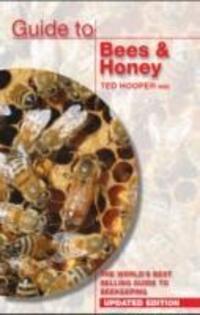 Cover: 9781904846512 | Guide to Bees &amp; Honey | The World's Best Selling Guide to Beekeeping