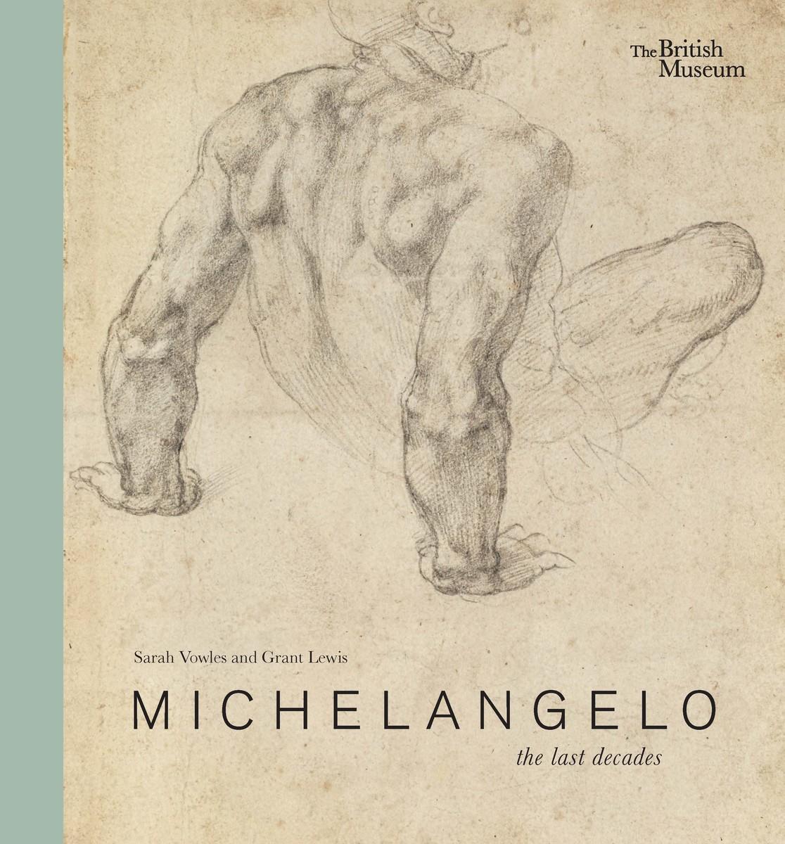 Cover: 9780714126982 | Michelangelo: the last decades | Sarah Vowles | Buch | 2024