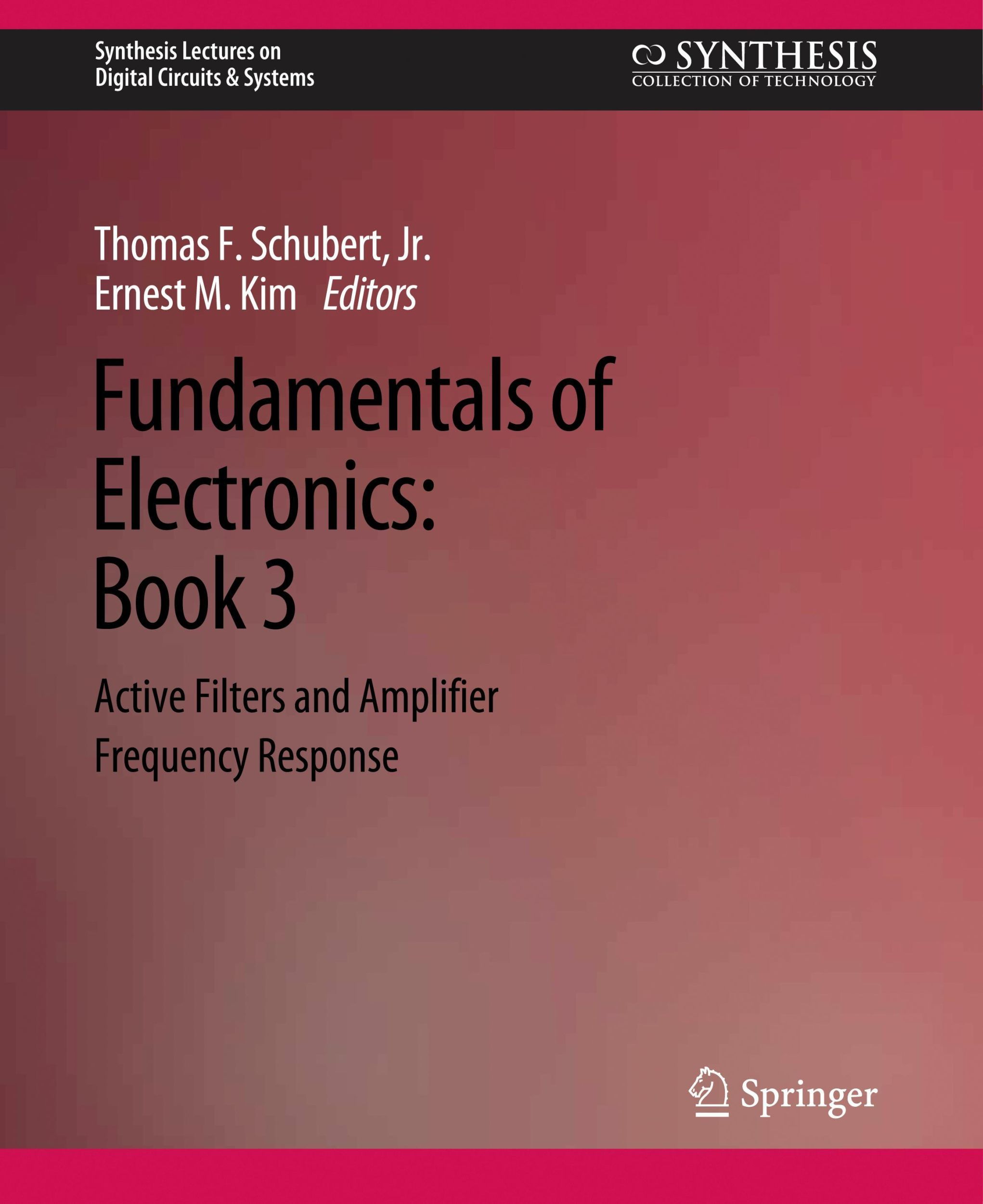 Cover: 9783031798825 | Fundamentals of Electronics | Ernest M. Kim (u. a.) | Taschenbuch