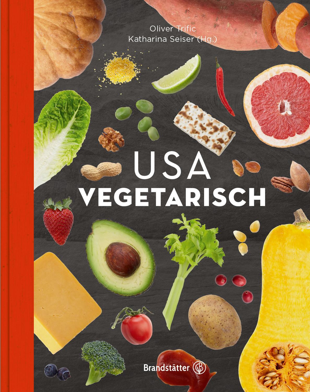 Cover: 9783710600258 | USA vegetarisch | Oliver Trific | Buch | Halbleinen | Deutsch | 2016