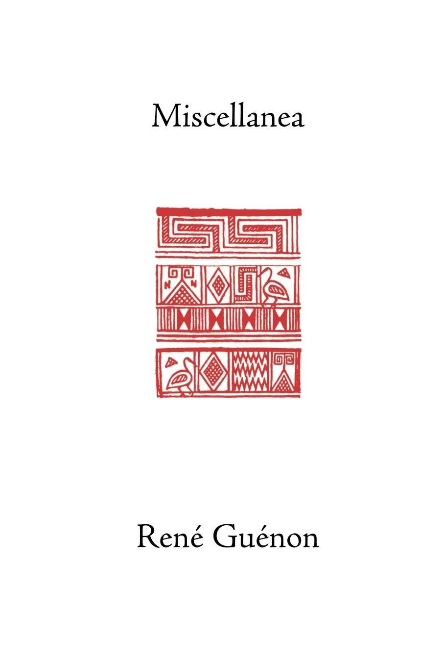 Cover: 9780900588556 | Miscellanea | Rene Guenon | Taschenbuch | Paperback | Englisch | 2003
