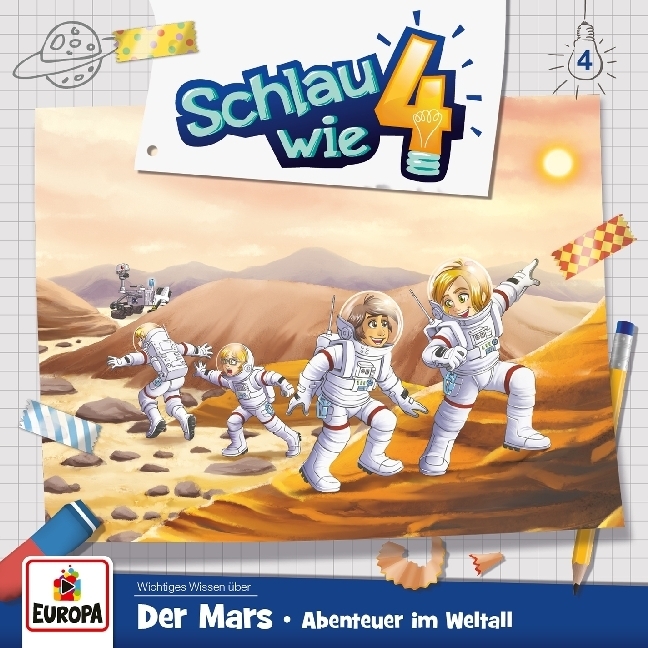 Cover: 889854387525 | Schlau wie Vier - Der Mars. Abenteuer im Weltall, 1 Audio-CD | CD
