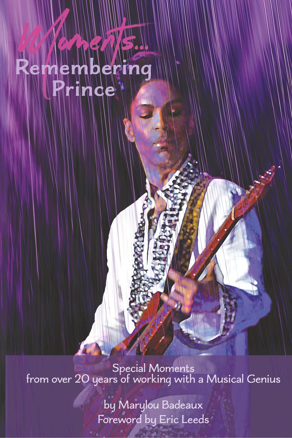 Cover: 9780648189114 | Moments | Remembering Prince | Marylou Badeaux | Buch | Englisch
