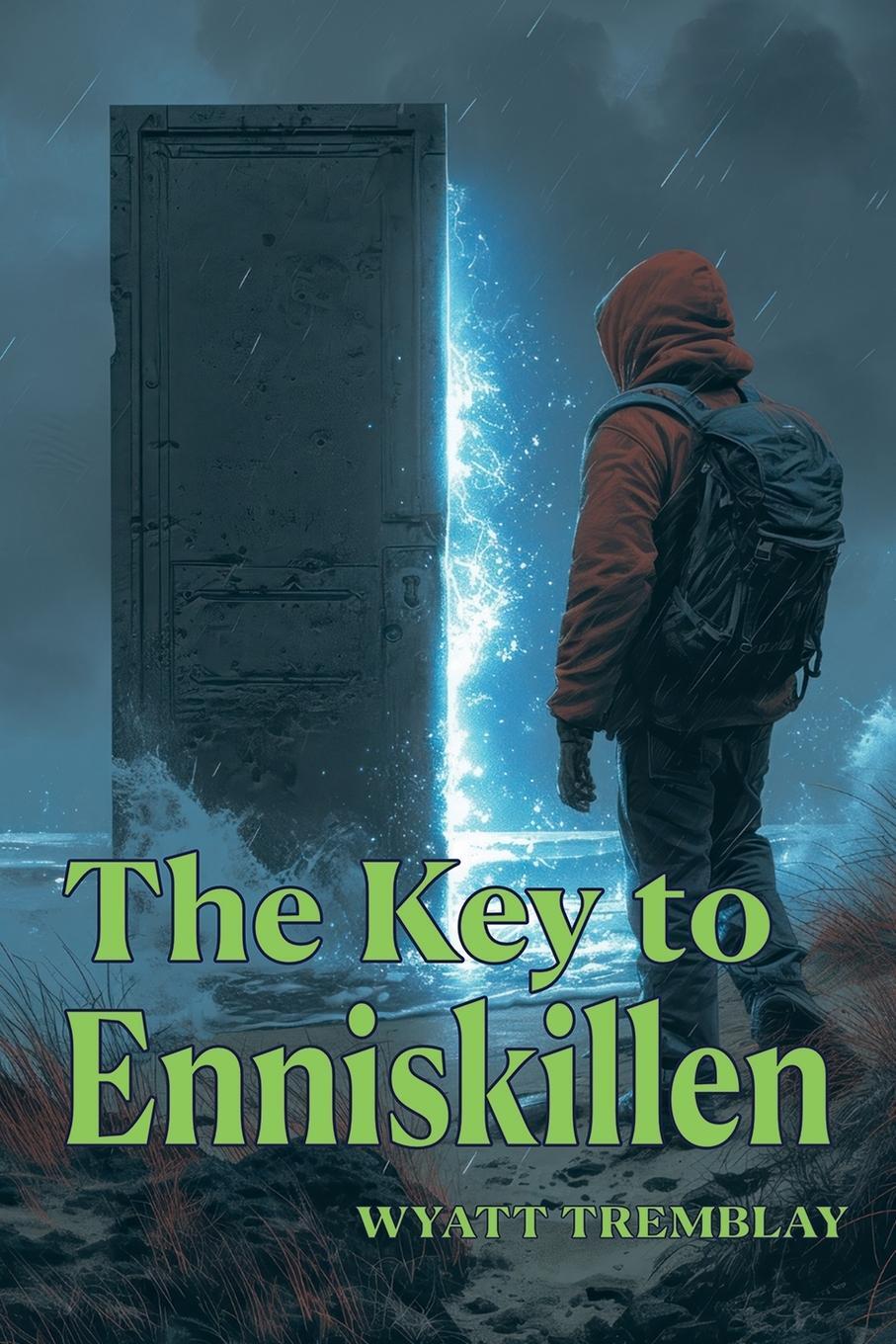 Cover: 9781778088155 | The Key to Enniskillen | Wyatt Tremblay | Taschenbuch | Paperback