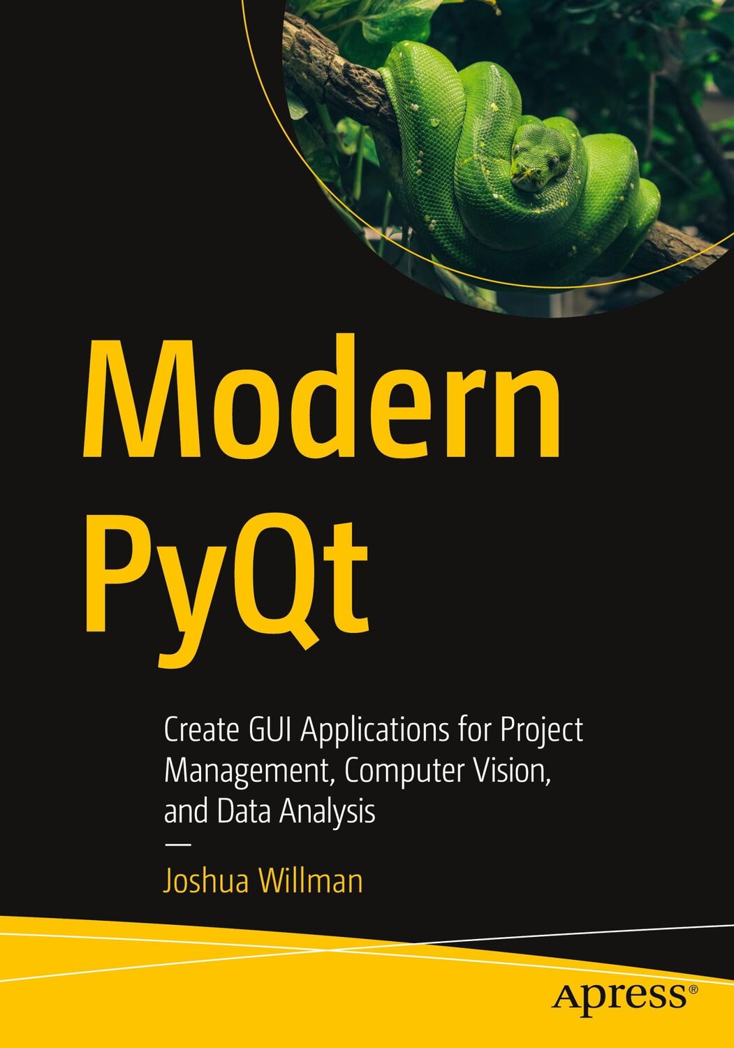 Cover: 9781484266021 | Modern PyQt | Joshua Willman | Taschenbuch | Paperback | XX | Englisch