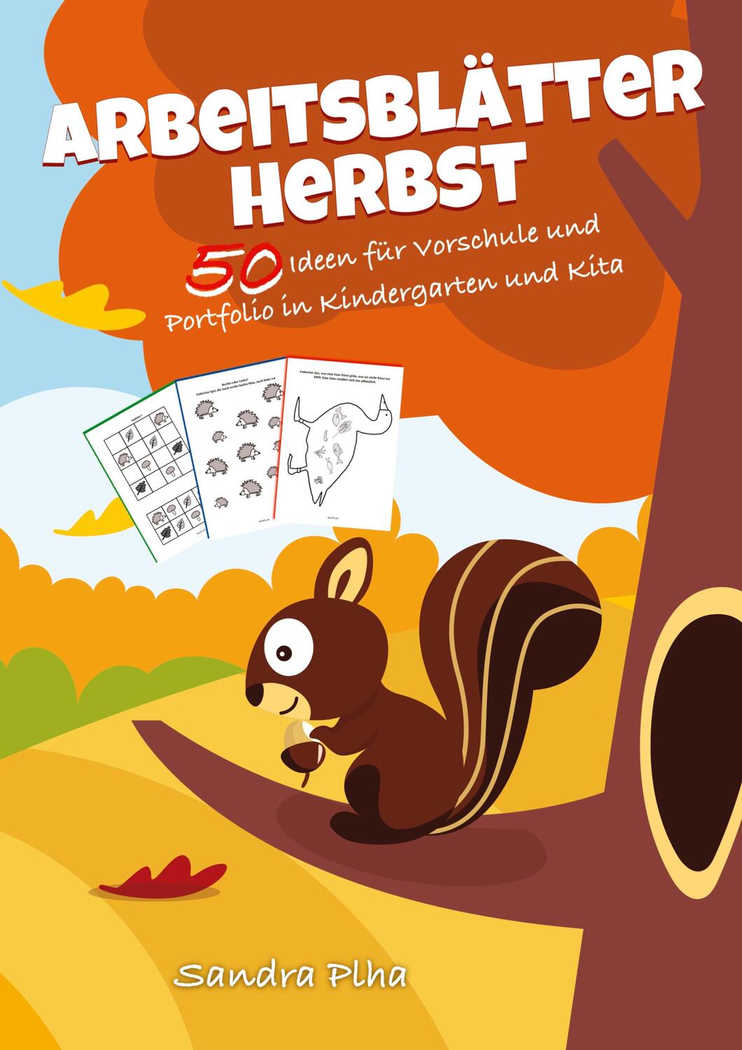 Cover: 9783347635982 | KitaFix-Kreativ: Arbeitsblätter Herbst (50 Ideen für Vorschule und...