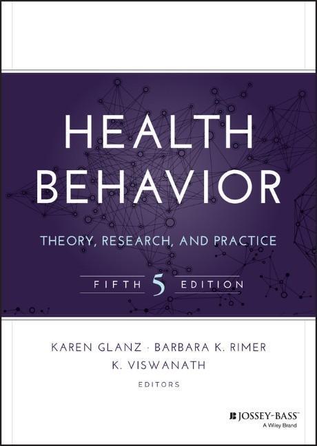 Cover: 9781118628980 | Health Behavior | Theory, Research, and Practice | Rimer (u. a.)
