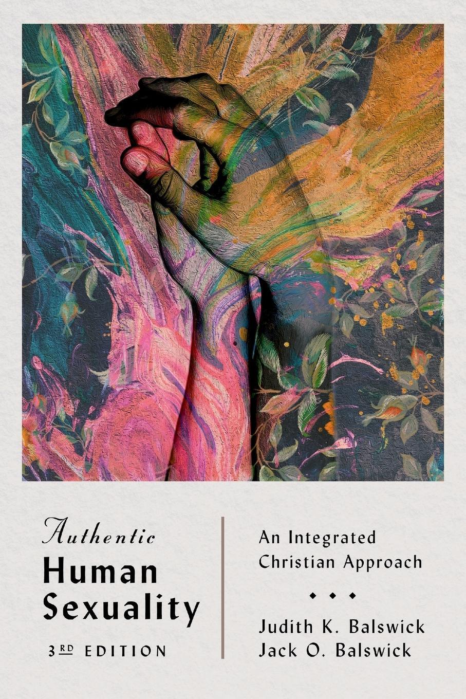 Cover: 9780830852376 | Authentic Human Sexuality | An Integrated Christian Approach | Buch