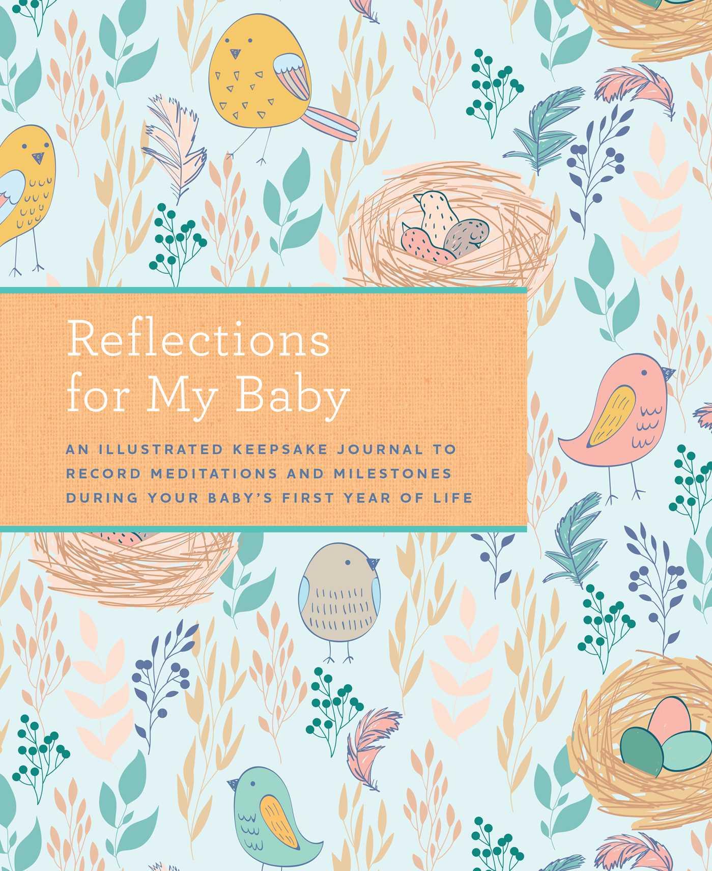 Cover: 9781681887043 | Reflections for My Baby | Weldon Owen | Buch | Kartoniert / Broschiert