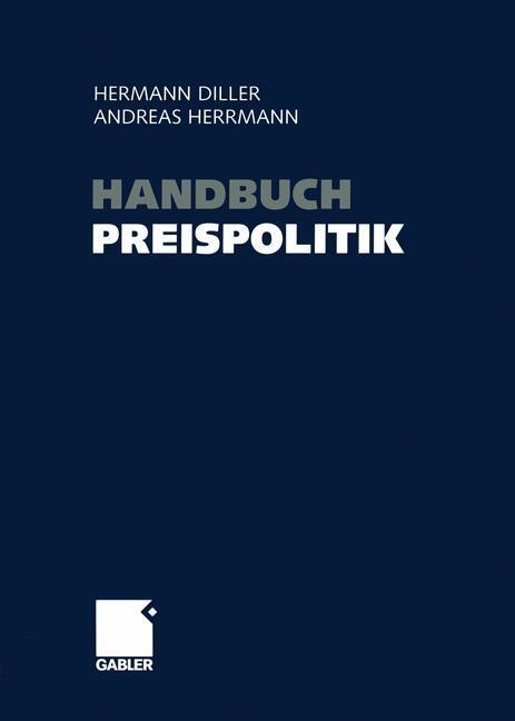Cover: 9783322905130 | Handbuch Preispolitik | Andreas Herrmann (u. a.) | Taschenbuch | 2014