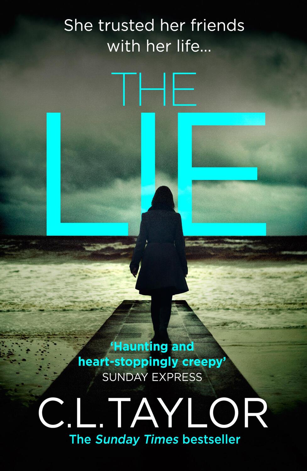 Cover: 9780007544271 | The Lie | C.L. Taylor | Taschenbuch | Englisch | 2015